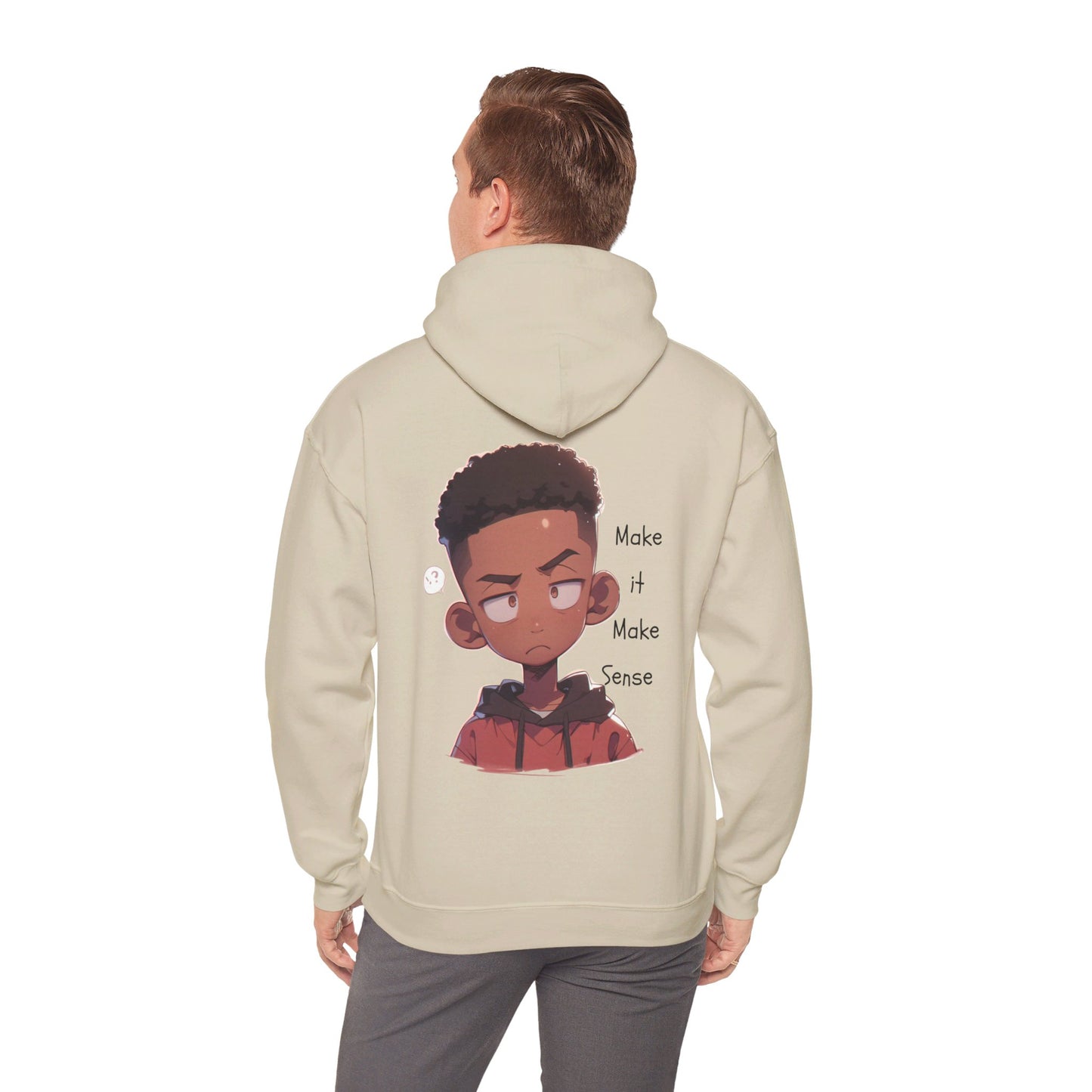 Make It Make Sense Hoodie