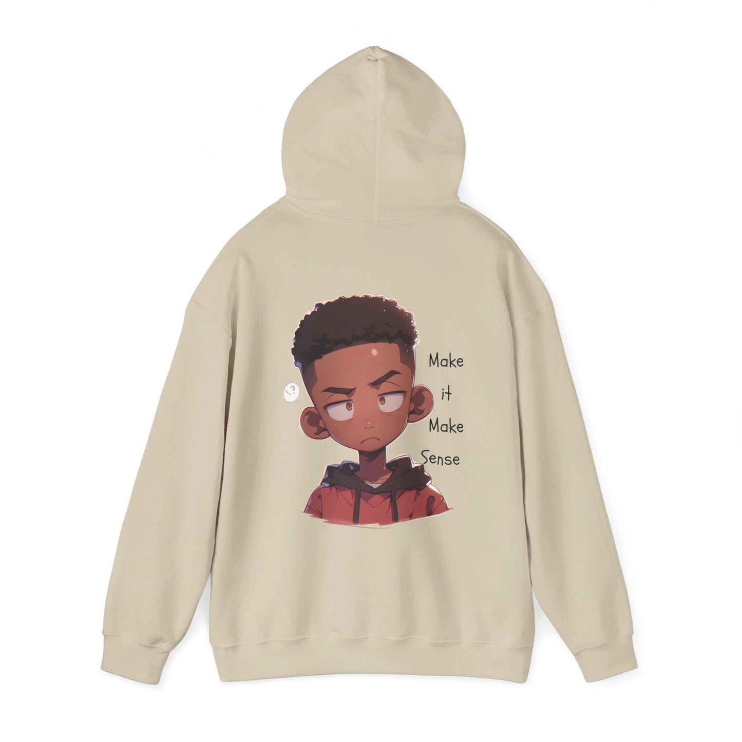 Make It Make Sense Hoodie